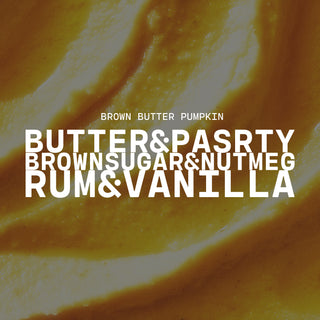 'Brown Butter Pumpkin' text overlay on a pumpkin puree background with scent notes of butter & pastry, brown sugar & nutmeg and rum & vanilla
