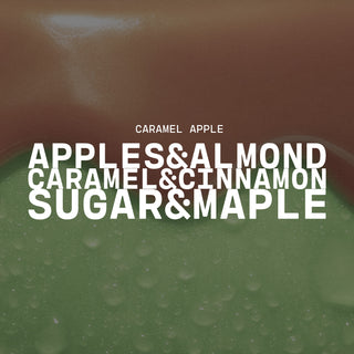Text overlay on a apple with caramel background with product name of Caramel Apple and description of apples & almond, caramel & cinnamon and sugar & maple