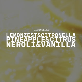 Text overlay on a faded lemon background with product name of Limoncello and description of lemon zest & citronella, pineapple & citrus and neroli & vanilla