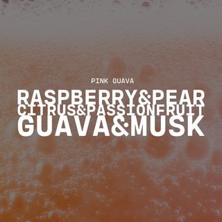 Text overlay on a textured background of bubbly pinks with product name of Pink Guava and description of raspberry & pear, citrus  passion fruit and guava & musk